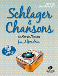 Schlager & Chansons der 50er- bis 70er-Jahre (mit MP3-CD)