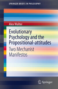 Evolutionary Psychology and the Propositional-attitudes