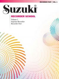 Suzuki Recorder School (Soprano Recorder) Recorder Part, Volume 1