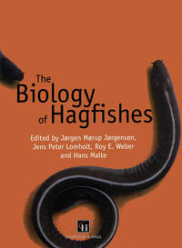 The Biology of Hagfishes