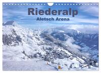 Riederalp - Altesch Arena (Wandkalender 2025 DIN A4 quer), CALVENDO Monatskalender