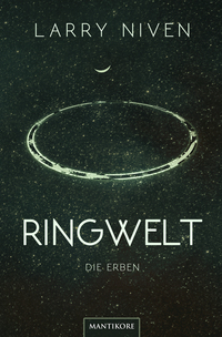 Ringwelt 4 - Die Erben