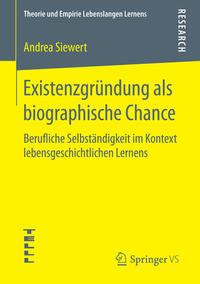 Existenzgründung als biographische Chance