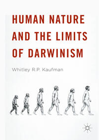 Human Nature and the Limits of Darwinism