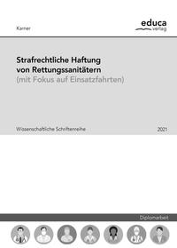 Strafrechtliche Haftung von Rettungssanitätern