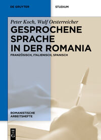 Gesprochene Sprache in der Romania