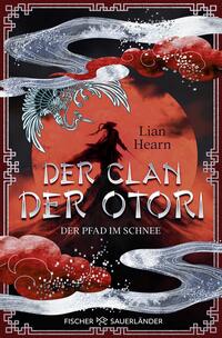 Der Clan der Otori. Der Pfad im Schnee