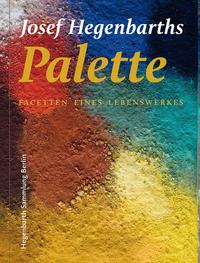 Josef Hegenbarths Palette