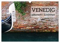 Venedig - pittoreske Schönheit (Wandkalender 2025 DIN A3 quer), CALVENDO Monatskalender