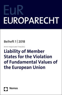 Liability of Member States for the Violation of Fundamental Values of the European Union