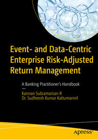 Event- and Data-Centric Enterprise Risk-Adjusted Return Management