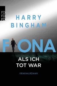 Fiona: Als ich tot war