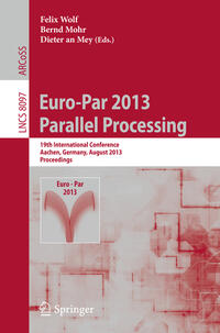 Euro-Par 2013: Parallel Processing