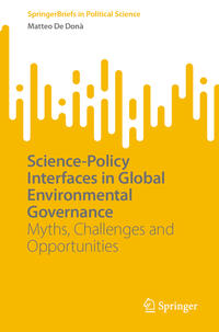 Science-Policy Interfaces in Global Environmental Governance