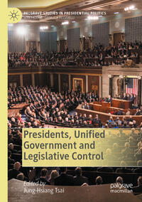 Presidents, Unified Government and Legislative Control