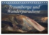 Faszinierende Landschaften der Welt: Traumberge und Wanderparadiese (Tischkalender 2025 DIN A5 quer), CALVENDO Monatskalender