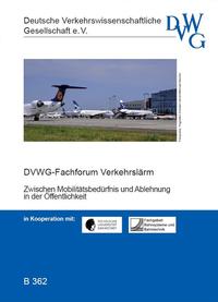 Verkehrslärm - Zwischen Mobilitätsbedürfnis und Ablehnung in der Öffentlichkeit