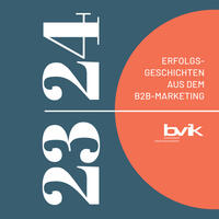 Erfolgsgeschichten aus dem B2B-Marketing