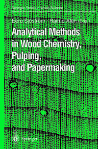 Analytical Methods in Wood Chemistry, Pulping, and Papermaking