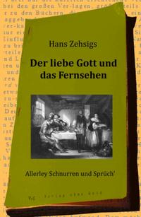 Der liebe Gott und das Fernsehen