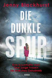 Die dunkle Spur