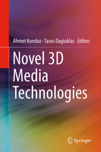 Novel 3D Media Technologies