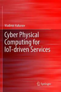 Cyber Physical Computing for IoT-driven Services