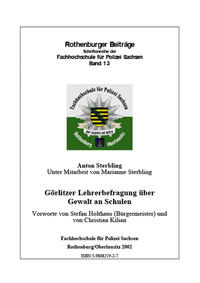 Görlitzer Lehrerbefragung über Gewalt an Schulen