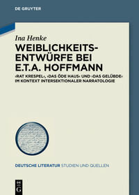 Weiblichkeitsentwürfe bei E.T.A. Hoffmann