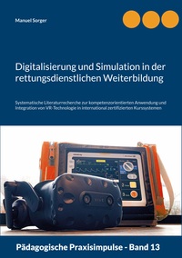 Digitalisierung und Simulation in der rettungsdienstlichen Weiterbildung