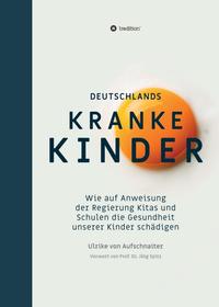 Deutschlands Kranke Kinder