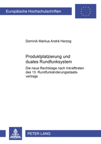 Produktplatzierung und duales Rundfunksystem