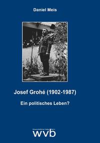 Josef Grohé (1902-1987)