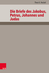 Die Briefe des Jakobus, Petrus, Johannes und Judas