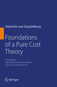 Foundations of a Pure Cost Theory