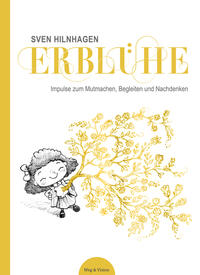 Erblühe