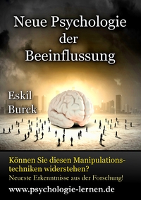 Neue Psychologie der Beeinflussung