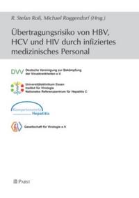 Übertragungsrisiko von HBV, HCV und HIV durch infiziertes medizinisches Personal