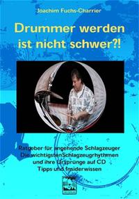 Drummer werden ist nicht schwer?!