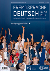 Fremdsprache Deutsch - - Heft 56 (2017): Großgruppendidaktik