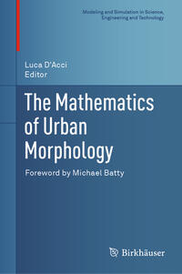 The Mathematics of Urban Morphology