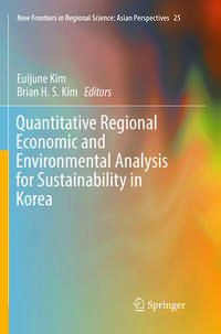 Quantitative Regional Economic and Environmental Analysis for Sustainability in Korea