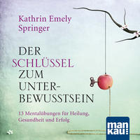 Der Schlüssel zum Unterbewusstsein. Audio-CD