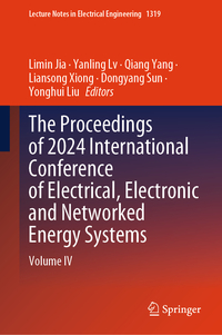 The Proceedings of 2024 International Conference of Electrical, Electronic and Networked Energy Systems