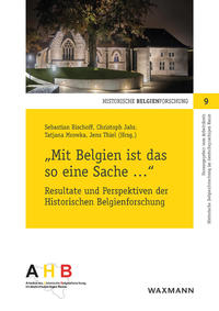 „Mit Belgien ist das so eine Sache ...“