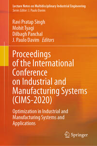 Proceedings of the International Conference on Industrial and Manufacturing Systems (CIMS-2020)