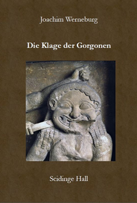 Die Klage der Gorgonen