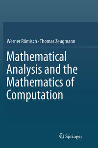 Mathematical Analysis and the Mathematics of Computation