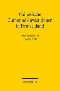 Chinesische Outbound-Investitionen in Deutschland