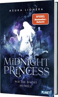 Midnight Princess 1: Wie die Nacht so hell